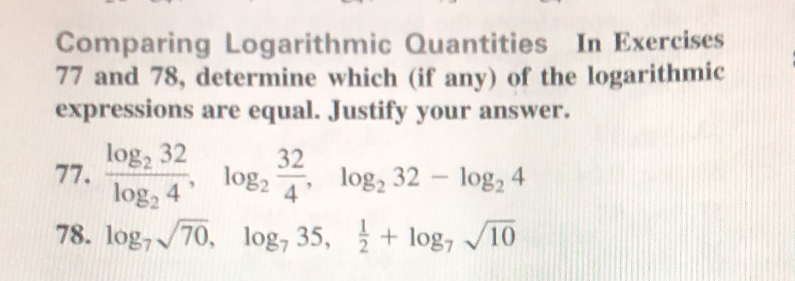  Comparing Logarithmic Quantities In Exercises 77 and 78, determine which (if