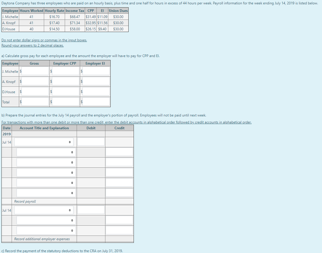 The employee will be paid immediately. Date Account Title and Explanation Debit