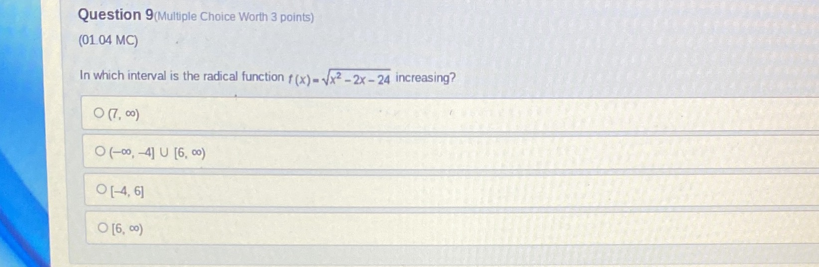 is the radical function f (x) = vx2 -2x - 24 increasing?