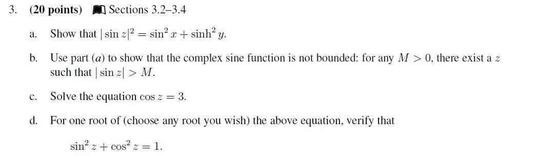  3. (20 points) '1 Sections 3.23.4 a. Show that | sin