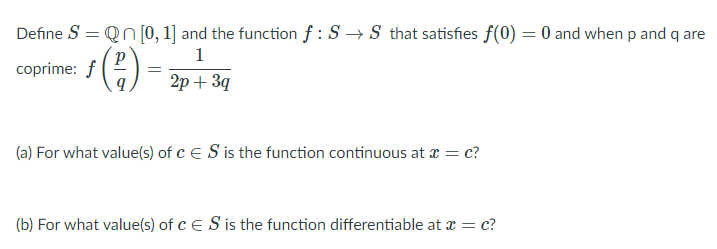  Define S = Qn [0, 1] and the function f :