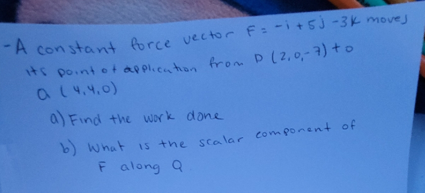 please use Calculus 3 methods and be detailed - A constant