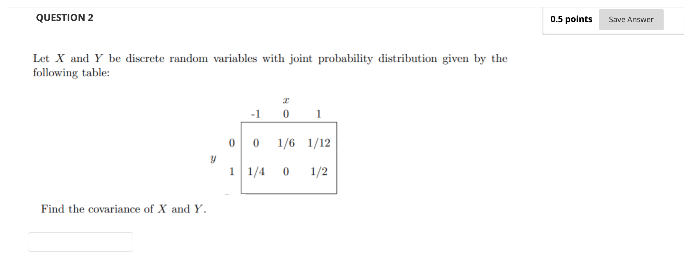 discrete random variables with joint probability distribution given by the following table: