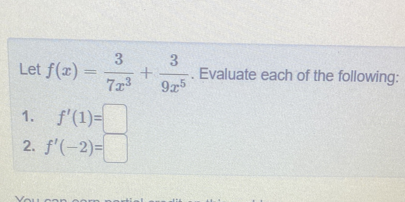 Let f(c) = I Evaluate each of the following: 9m5