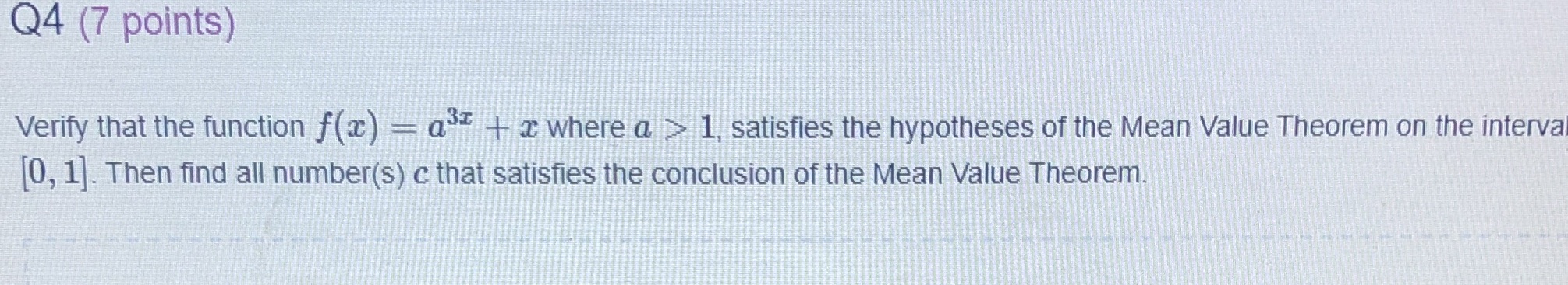 a where a > 1, satisfies the hypotheses of the Mean Value
