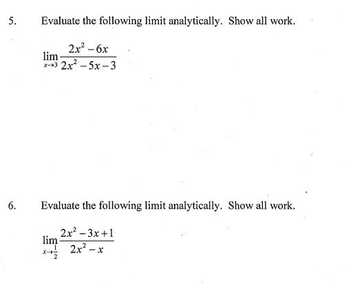 6. Evaluate the following limit analytically. Show all work. 2x2 61 lim