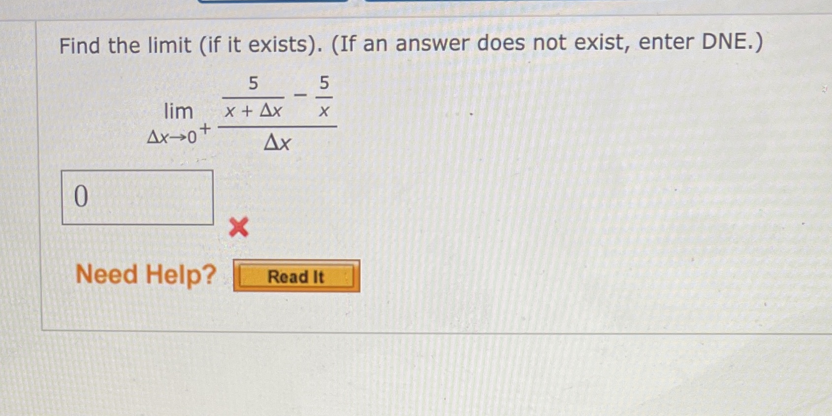 exist, enter DNE.) 5 5 lim x + 4x X Ax-o+ 4x