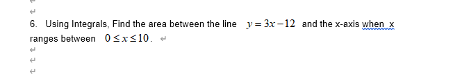 x-axis when x ranges between 0 S x S 10.