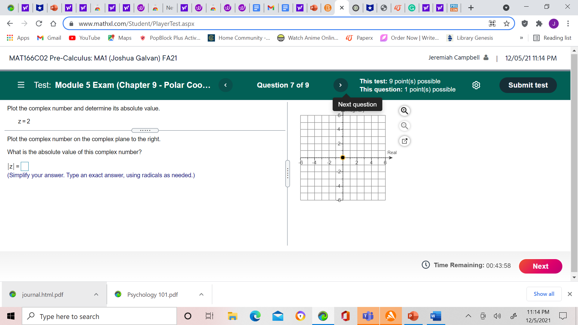 Exam (Chapter 9 - Polar Coo... Question 1 of 9 This test: