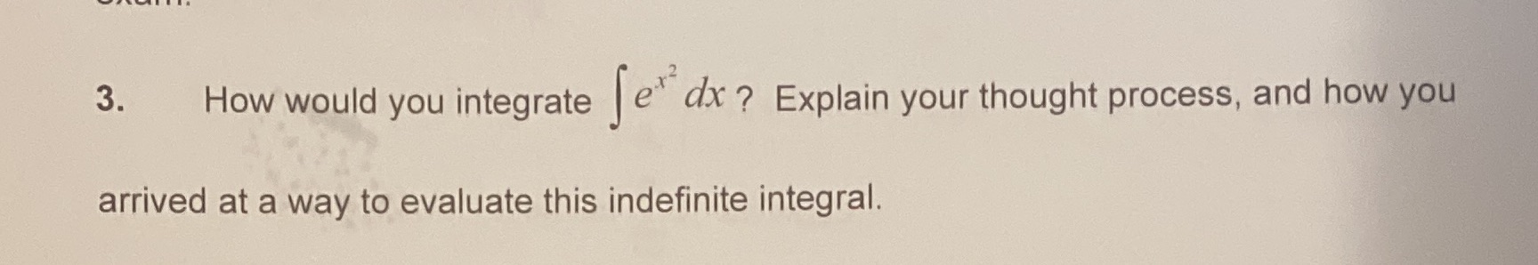  I need help with this 3. How would you integrate |