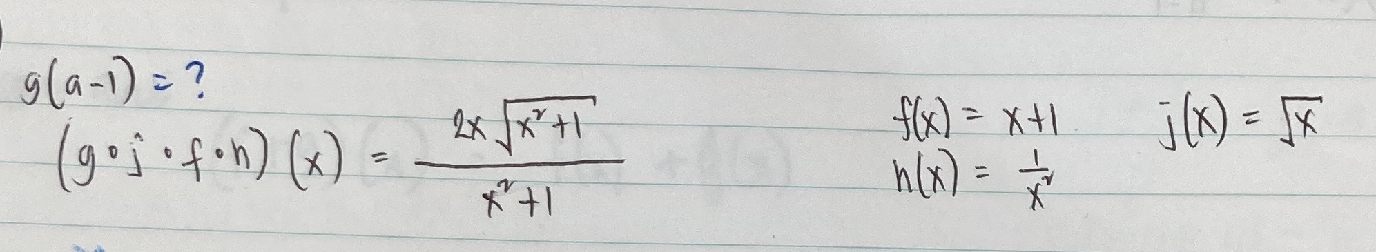  Decompose the following function and required: g(a-1)=? 