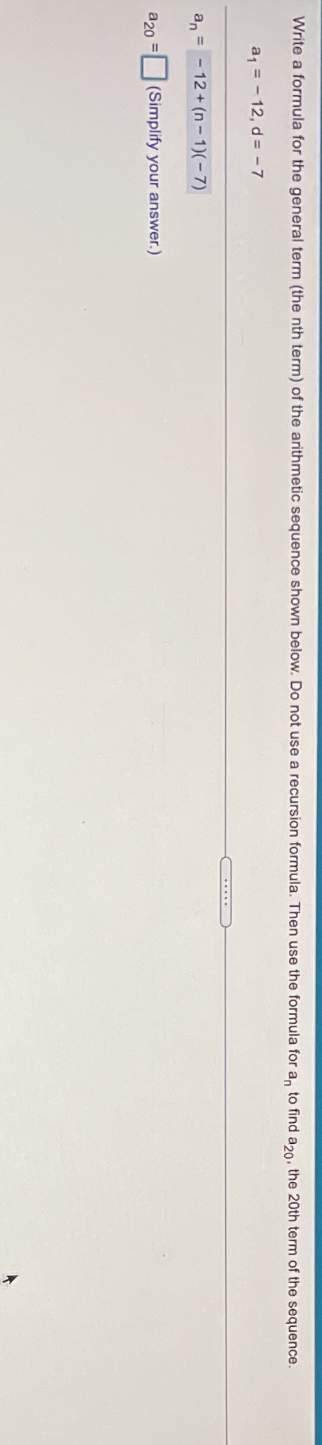Write a formula for the general term (the nth term) of