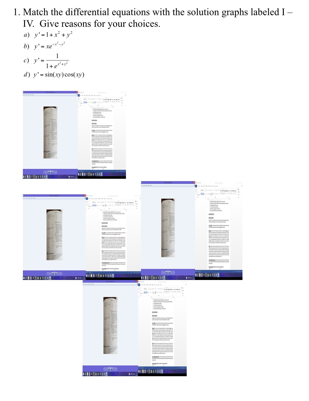 - IV. Give reasons for your choices. a ) y' = 1