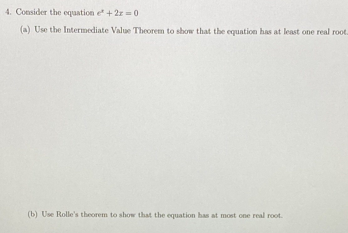 the Intermediate Value Theorem to show that the equation has at least