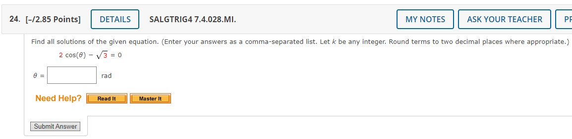 Answer 25. [42.35 Points] DETAILS SALGTRIG4 7.4.031. MY NOTES ASK YOUR TEACHER