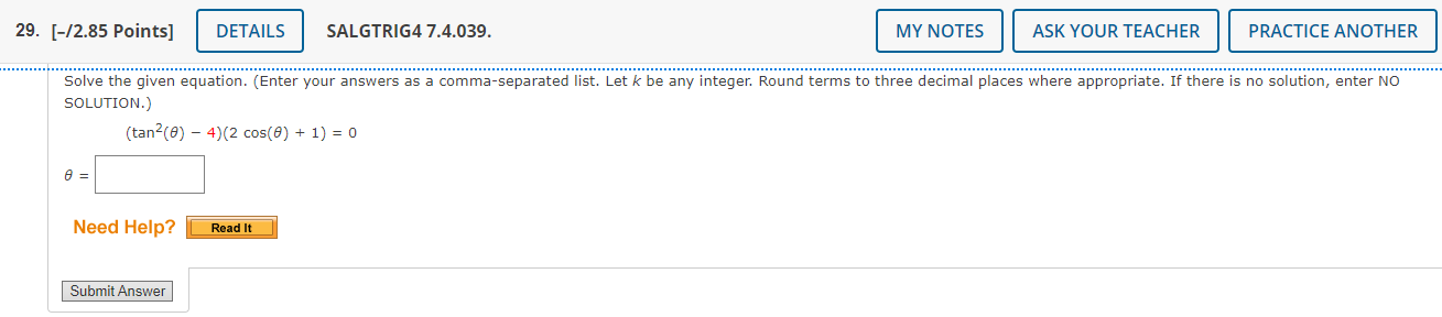 Help? Submit Answer ' 26. [-12.35 Points] DETAILS SALGTRIG4 7.4.033. MY NOTES