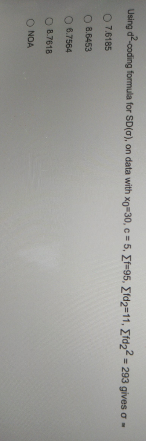 kindly assess Using d'-coding formula for SD(o), on data with xo=30,