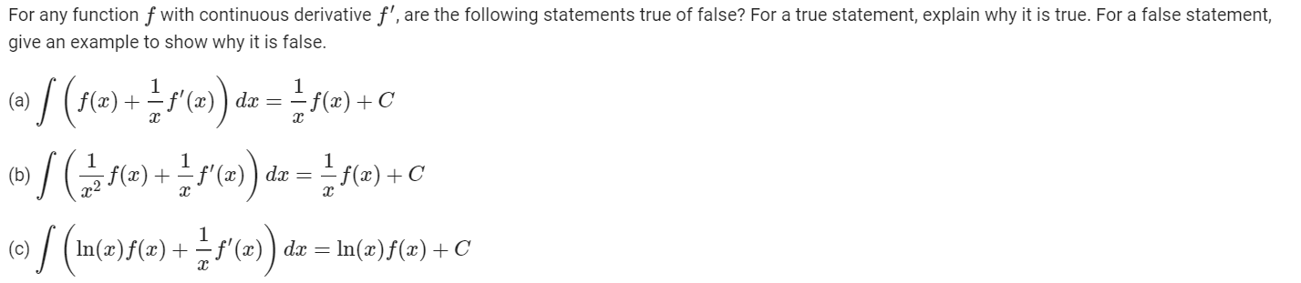 statements true of false? For a true statement, explain why it is