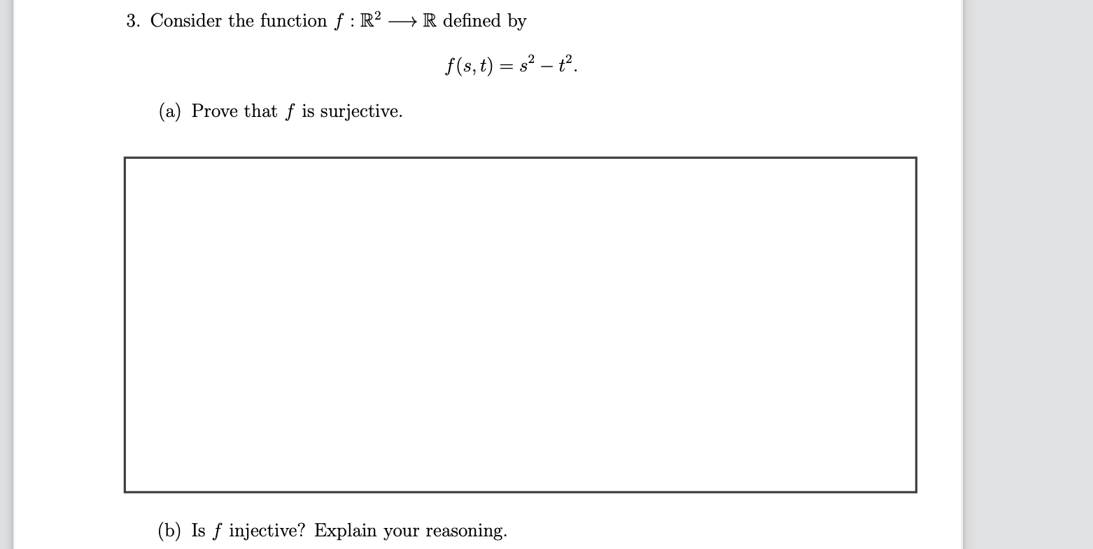 3. Consider the function f : R2 -> R defined by