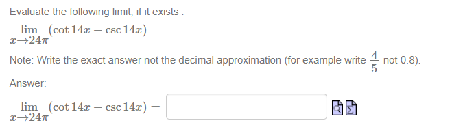 cse 14.13) 3}241-7 Note: Write the exact answer not the decimal approximation