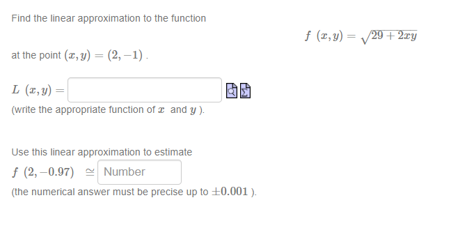  Find the linear approximation to the function at the point (my)