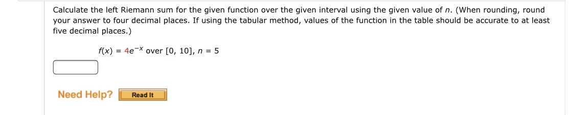 Calculate the le Riemann sum for the given function over the