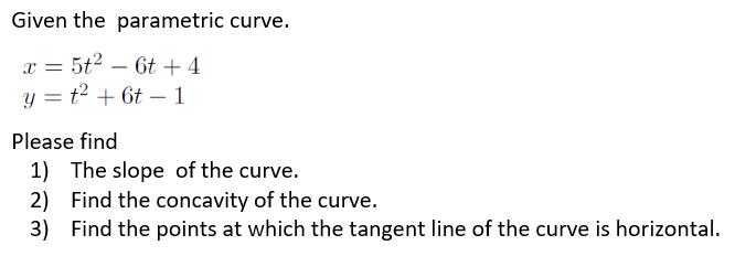 y = t' + 6t - 1 Please find 1) The slope