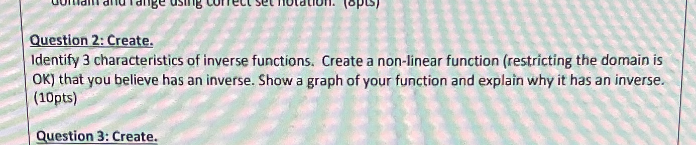 build and range using correct set notation. opla) Question 2: Create.