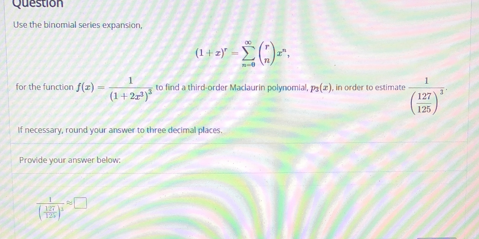 >(2)= n=0 1 for the function f (x) = - (1 4: