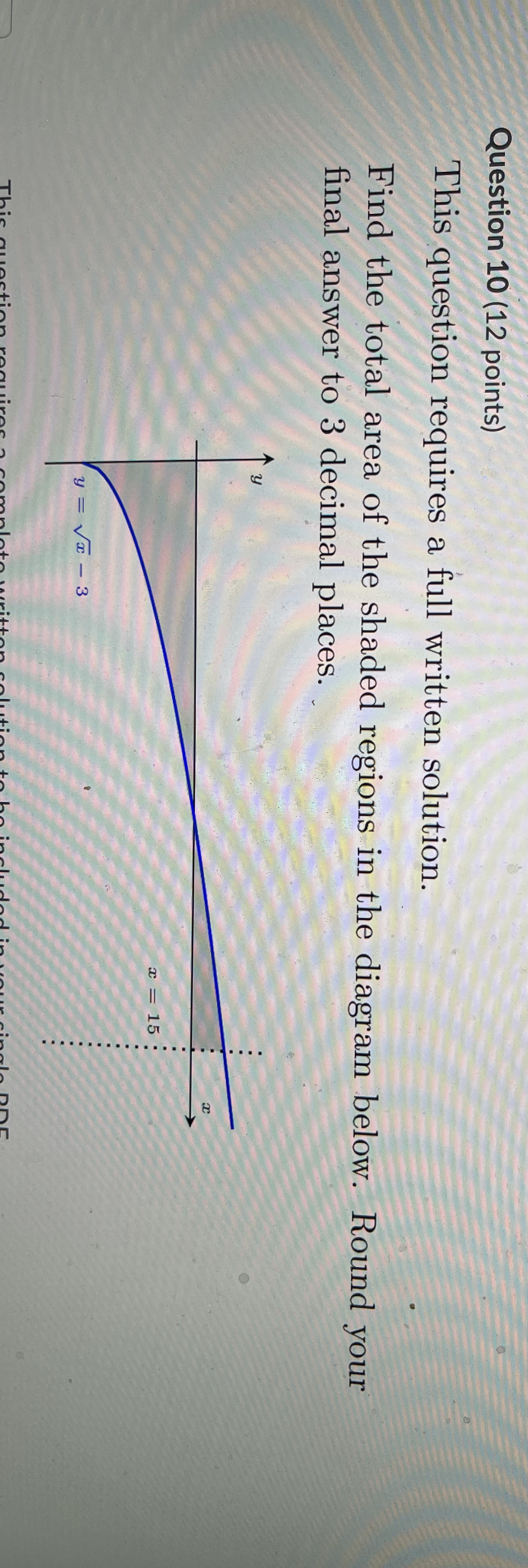  12 marks Question 10 (12 points) This question requires a full