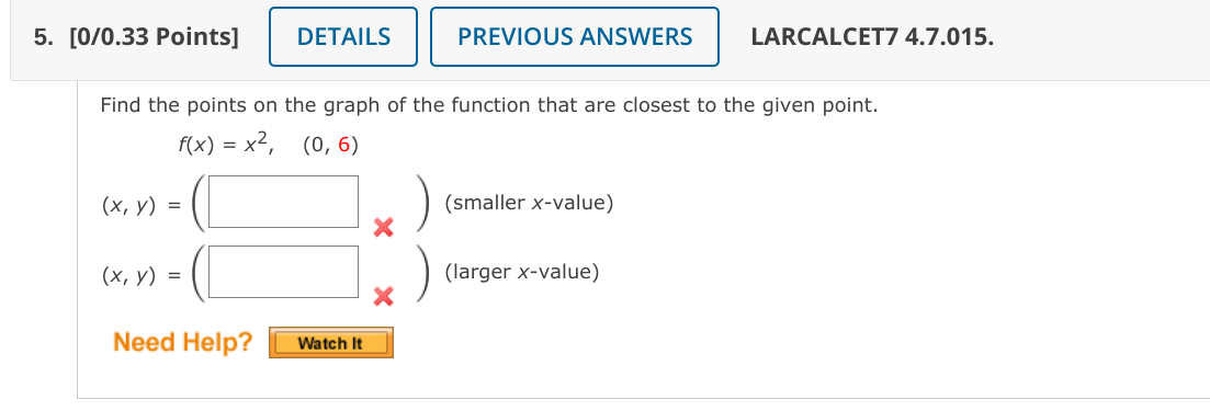 5. [0/0.33 Points] DETAILS PREVIOUS ANSWERS LARCALCET7 4.7.015. Find the points on