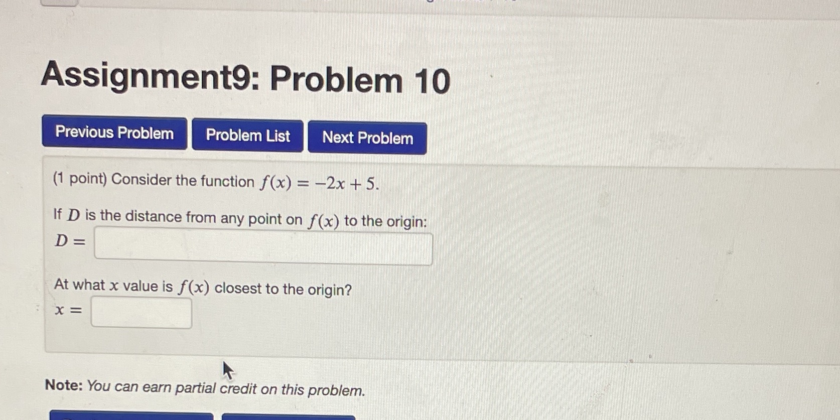 Consider the function f(x) = -2x + 5. If D is the