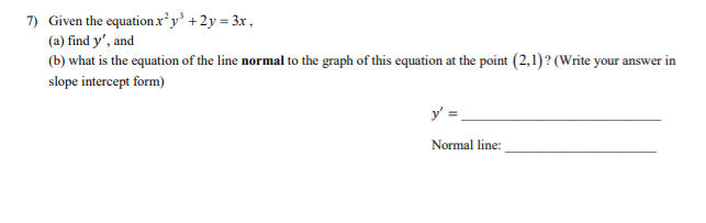 find y', and (b) what is the equation of the line normal