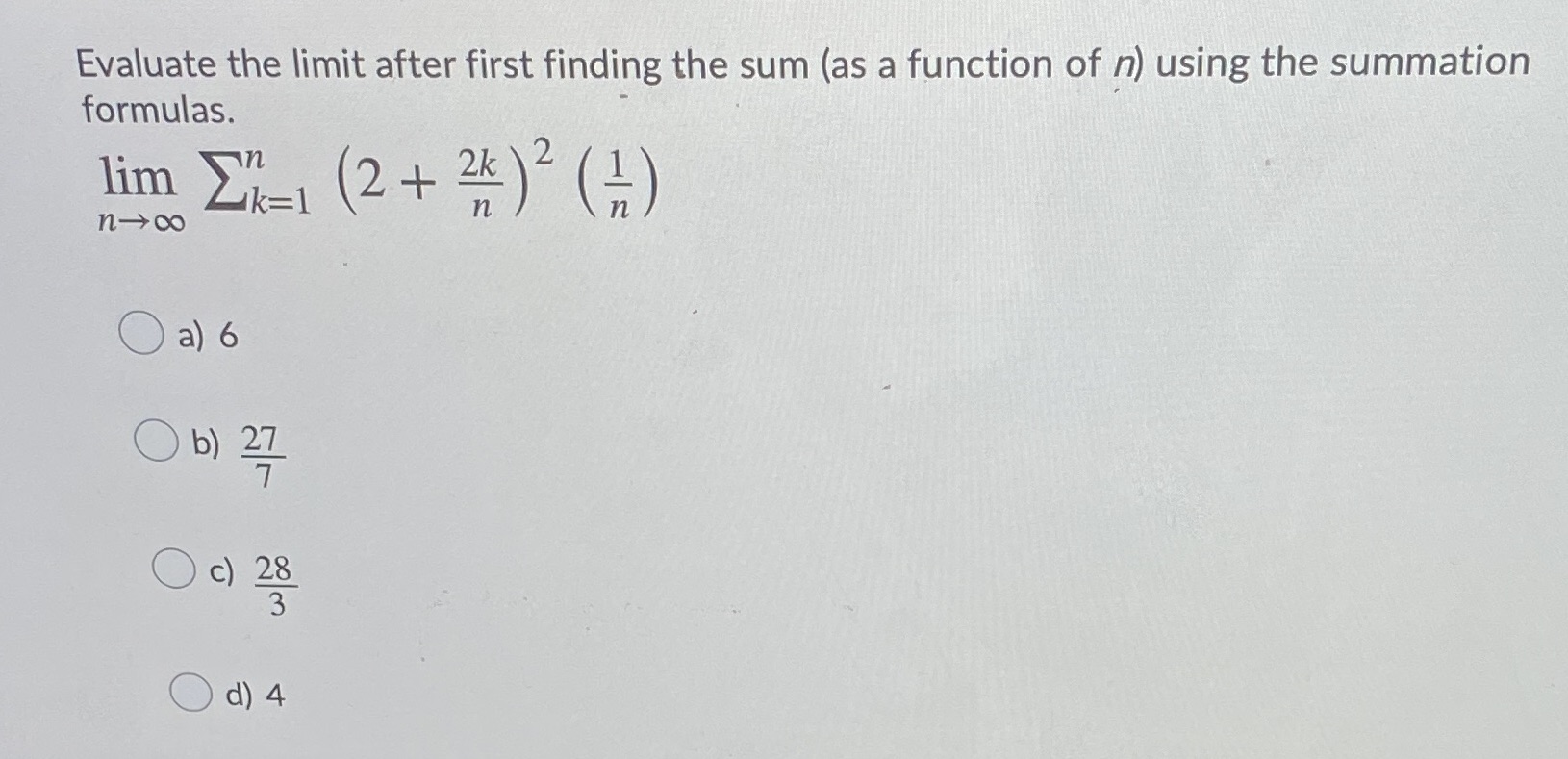 Evaluate the limit after first finding the sum (as a function