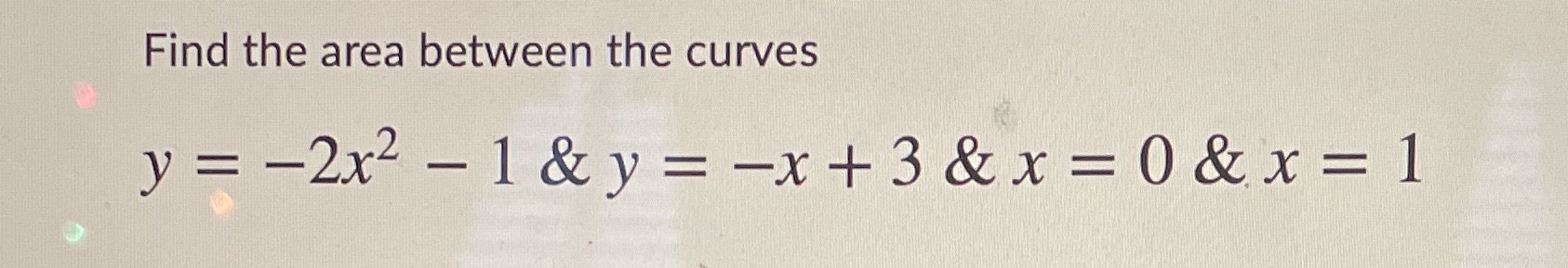  I know the answer is 25/6, however I'm not sure how