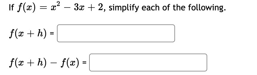  If f (ac) = 32 - 3x + 2, simplify each