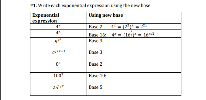  #1. Write each exponential expression using the new base Exponential Using