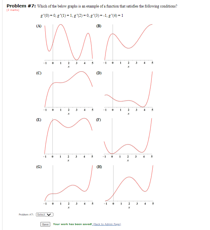  Problem #7: Which of the below graphs is an example of