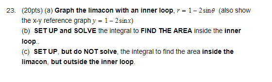= 1 - 2sine (also show the x-y reference graphy = 1