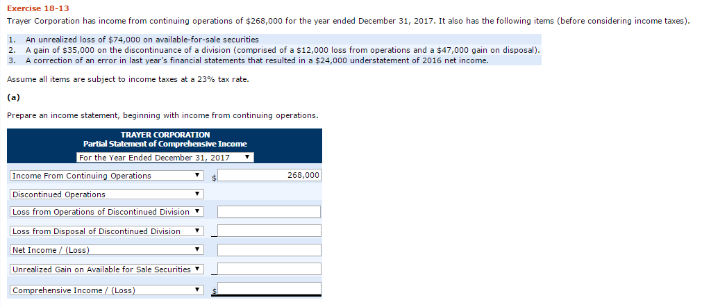 Exercise 18-13 Trayer Corporation has income from continuing operations of $268,000 for