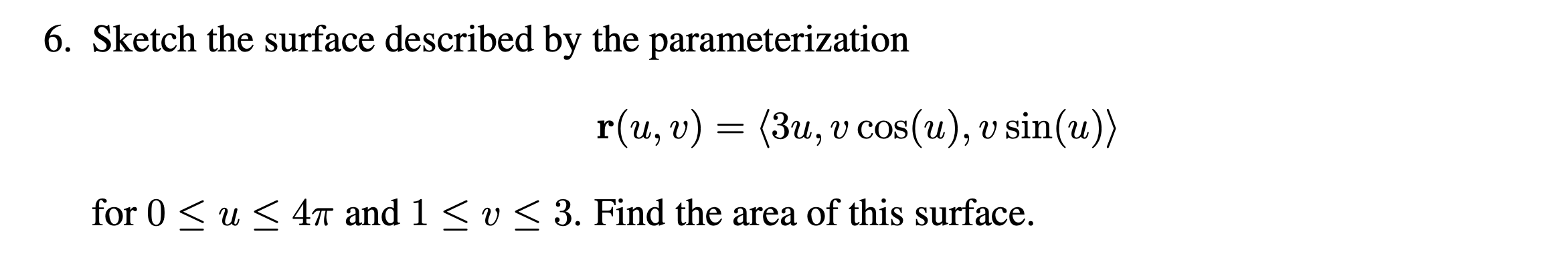 (3U, 12 cos(u), 'U sin(u)) for 0 S u 3 4a and