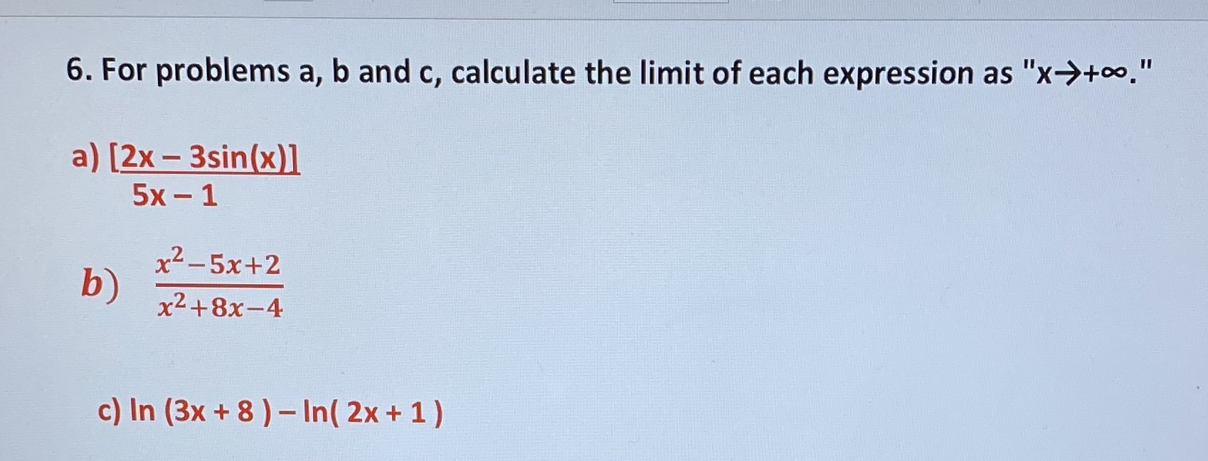 each expression as "x- too." a) [2x - 3sin(x)] 5x - 1