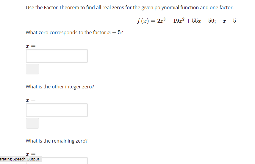 given polynomial function and one factor. f (x) = 2x - 19x-