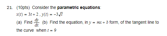 , y(t) = -3,t (a) Find (b) Find the equation, in y