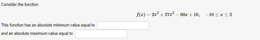 the x-coordinate of the absolute minimum for the function f(x) = 4x