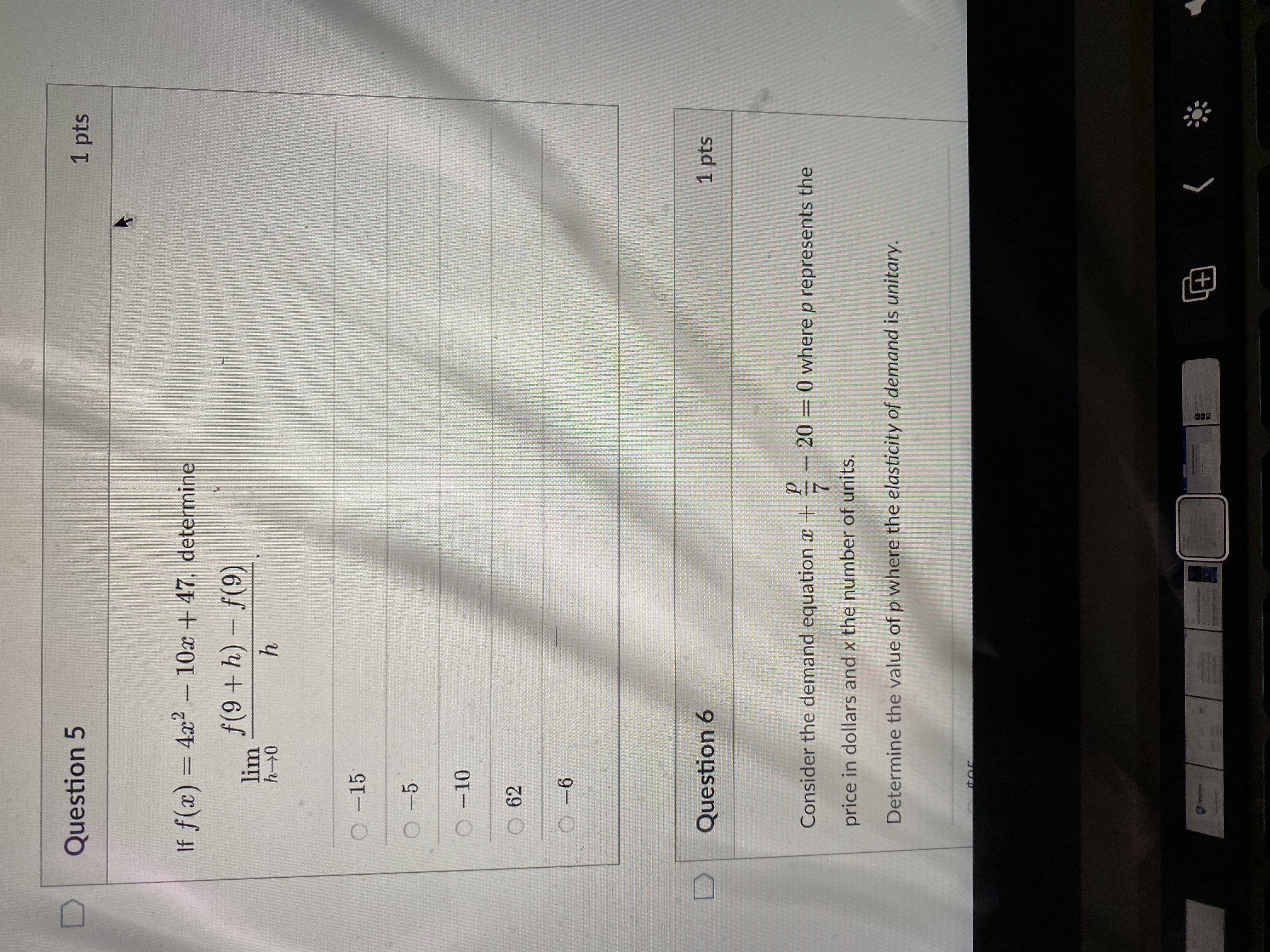  D Question 5 1 pts If f(ac) = 4a2 - 10x