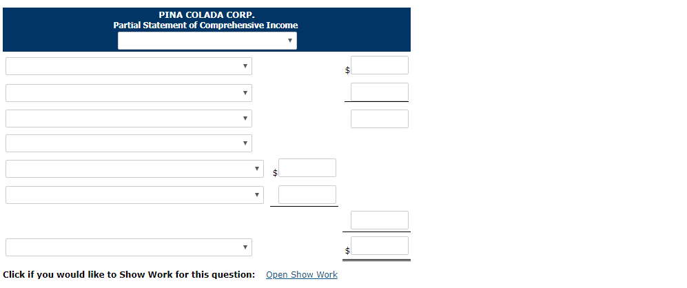 PINA COLADA CORP. Partial Statement of Comprehensive Income Click if you would