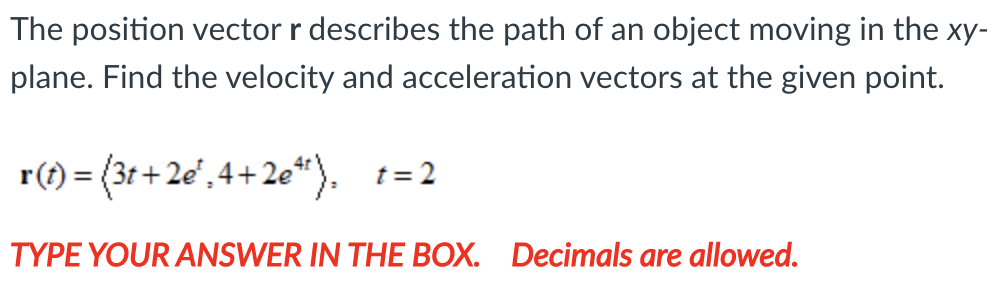 The position vector r describes the path of an object moving