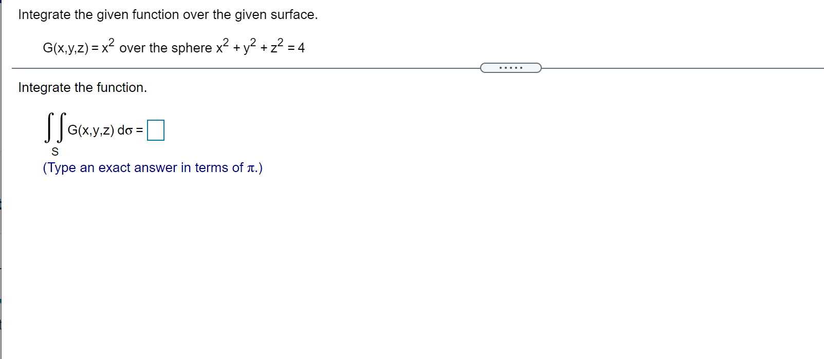  I need help integrating this function below. Integrate the given function