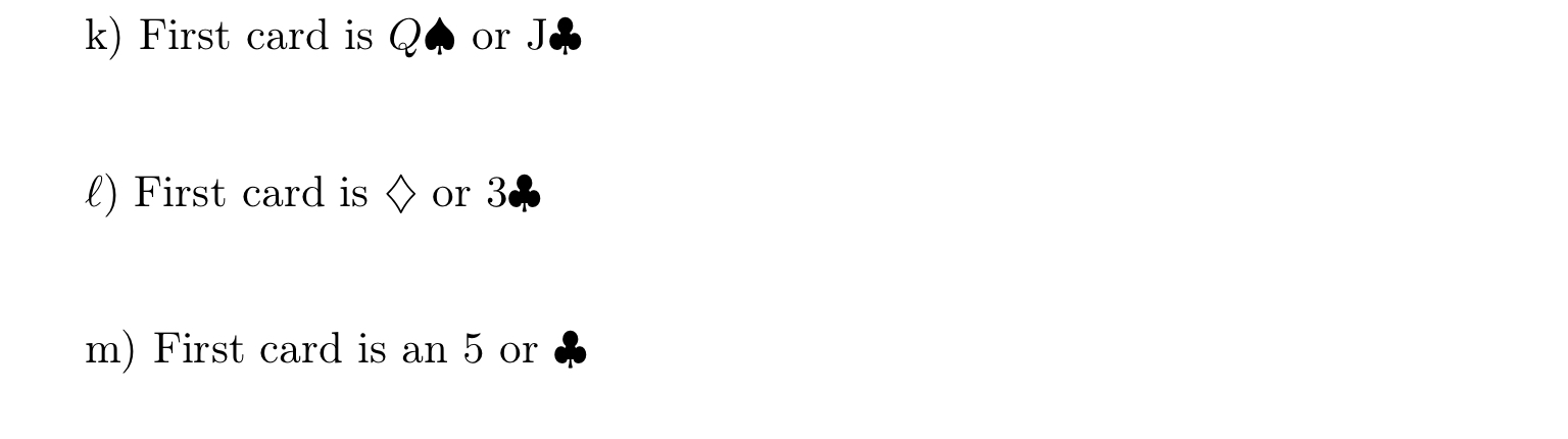 Cards are drawn at random without replacement from a well-shuffled deck.